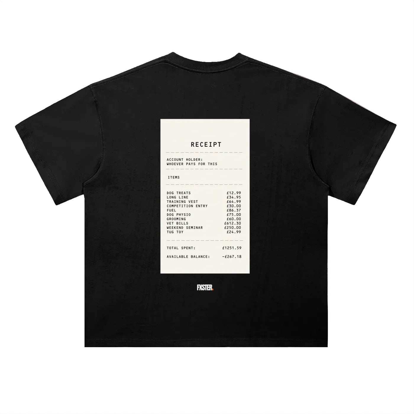 Black oversized FXSTER RECEIPT Tee with statement receipt back print